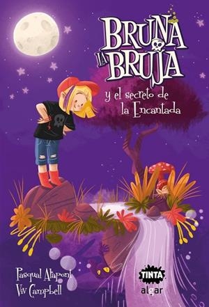 BRUNA LA BRUJA Y EL SECRETO DE LA ENCANT | 9788491425700