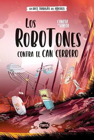 LOS ROBOTONES CONTRA EL CAN CERBERO | 9788491427131