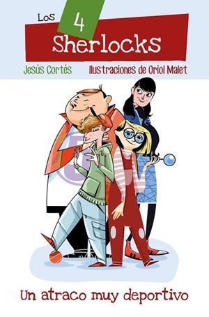 UN ATRACO MUY DEPORTIVO | 9788498456486