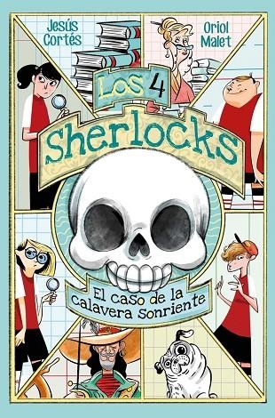 LOS 4 SHERLOCKS 6. EL CASO DE LA CALAVER | 9788491427636