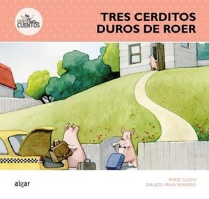 TRES CERDITOS DUROS DE ROER | 9788498456554