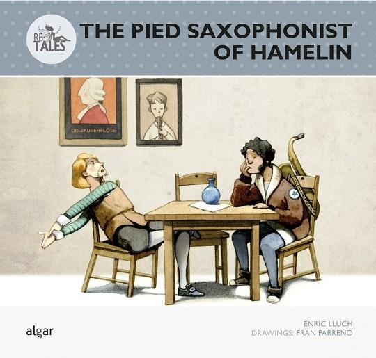 THE PIED SAXOPHONIST OF HAMELIN | 9788498456622