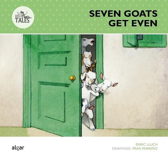 SEVEN GOATS GOT EVEN | 9788498456707