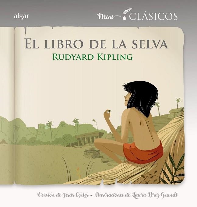 EL LIBRO DE LA SELVA | 9788491422600
