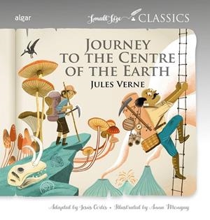 JOURNEY TO THE CENTER OF THE EARTH | 9788491428183
