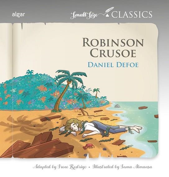 ROBINSON CRUSOE -SMALL SIZE CLASSICS | 9788491426950