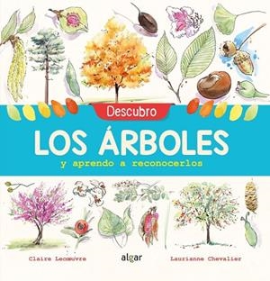 DESCUBRO LOS ÁRBOLES Y APRENDO | 9788491422952