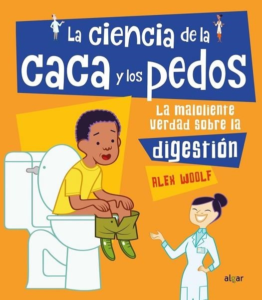 LA CIENCIA DE LA CACA Y LOS PEDOS | 9788491423614
