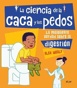 LA CIENCIA DE LA CACA Y LOS PEDOS | 9788491423614