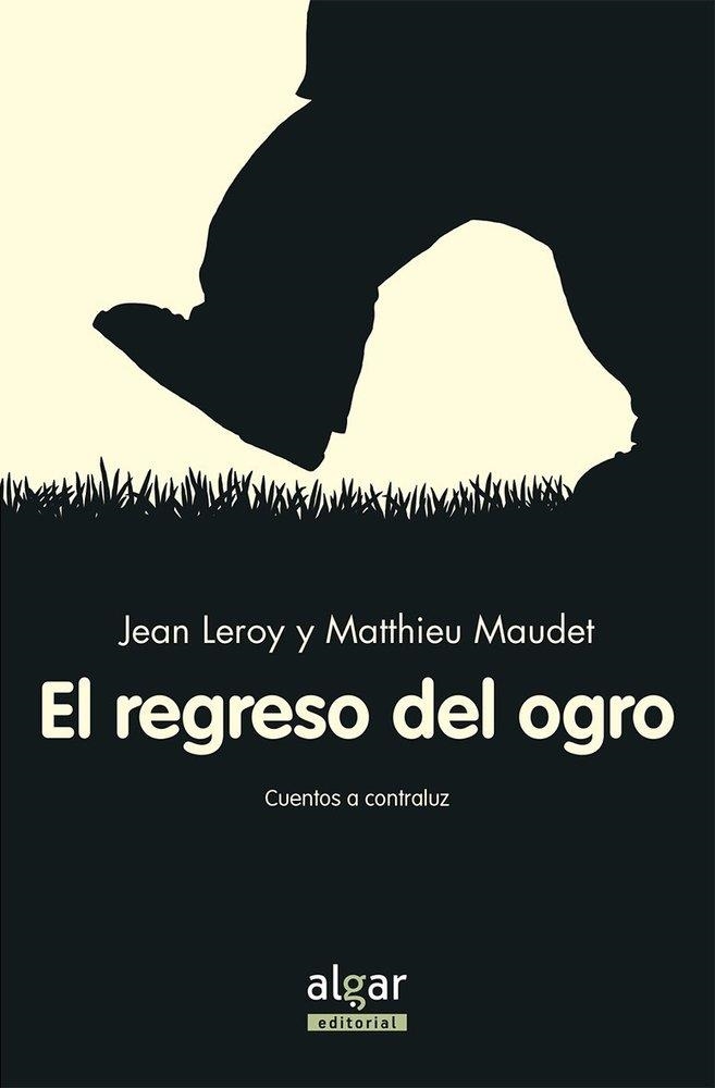 EL REGRESO DEL OGRO | 9788491421207