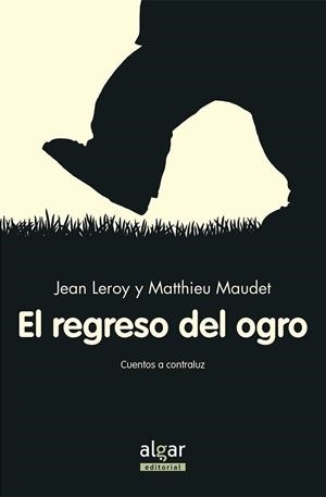 EL REGRESO DEL OGRO | 9788491421207