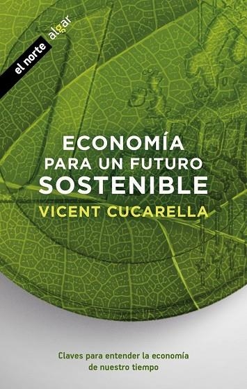 ECONOMÍA PARA UN FUTURO SOSTENIBLE | 9788491422389
