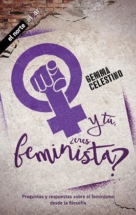 Y TÚ, ¿ERES FEMINISTA? | 9788491424390