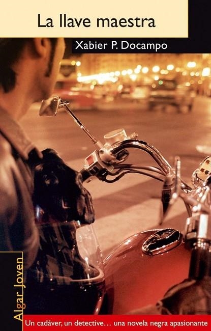 LA LLAVE MAESTRA | 9788495722805