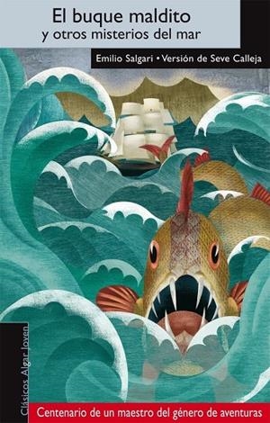 EL BUQUE MALDITO Y OTROS CUENTOS DEL MAR | 9788498450316