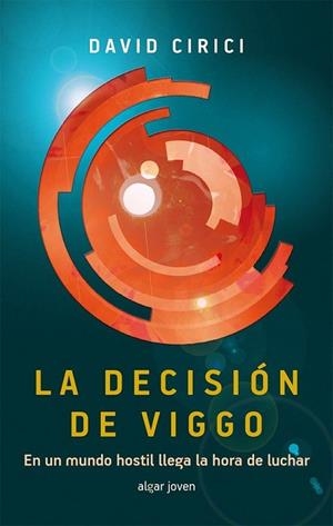 LA DECISIÓN DE VIGGO | 9788498456967