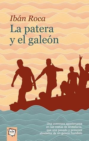 LA PATERA Y EL GALEÓN | 9788491421740