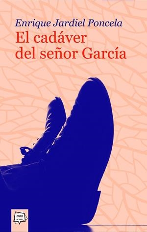 EL CADÁVER DEL SEÑOR GARCÍA | 9788498450491