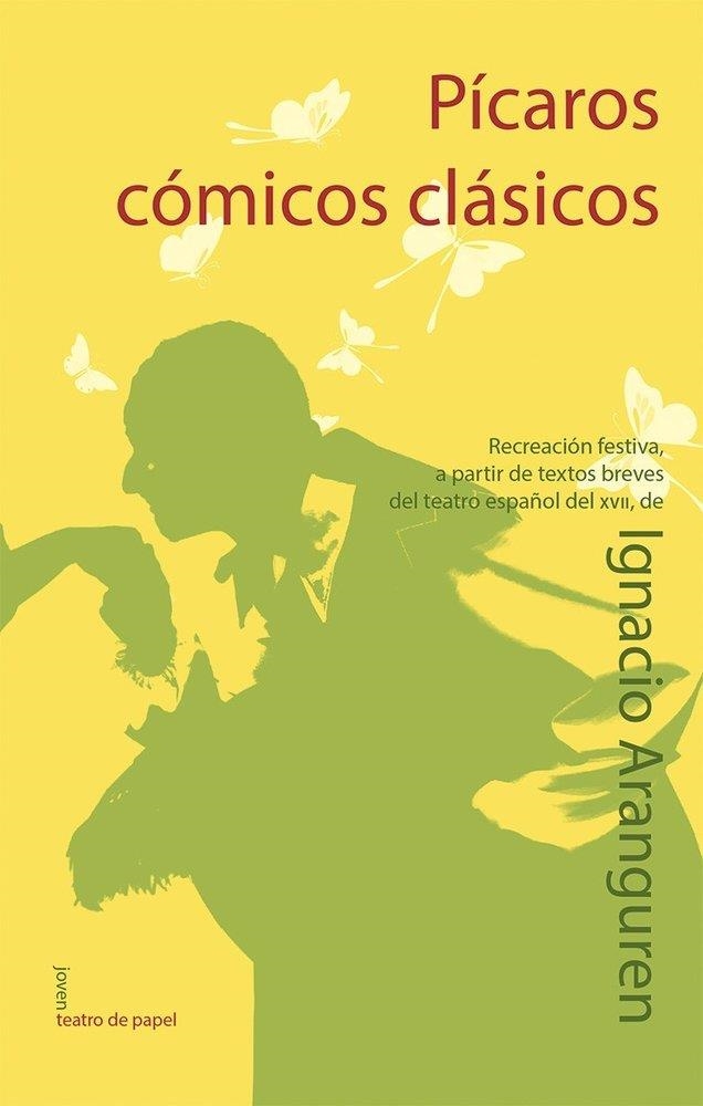 PÍCAROS CÓMICOS CLÁSICOS | 9788498454291