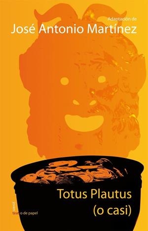 TOTUS PLAUTUS (O CASI) | 9788498451979