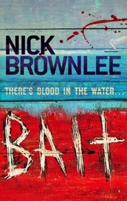 BAIT | 9780749928841 | NICK BROWNLEE