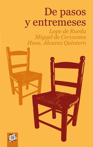 DE PASOS Y ENTREMESES | 9788498459135