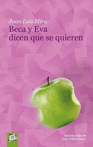 BECA Y EVA DICEN QUE SE QUIEREN | 9788491423027