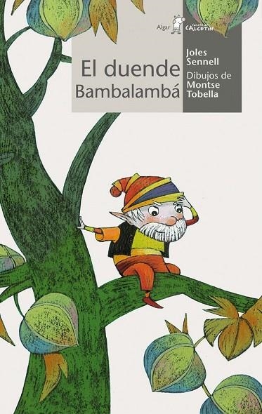 EL DUENDE BAMBALAMBÁ | 9788498454147