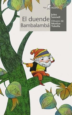EL DUENDE BAMBALAMBÁ | 9788498454147