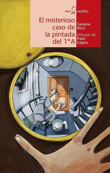 EL MISTERIOSO CASO DE LA PINTADA DEL 1 A | 9788498455274