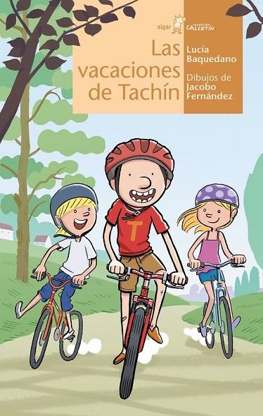 LAS VACACIONES DE TACHIN | 9788498458213