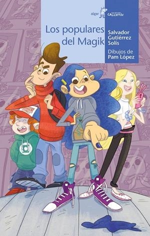 LOS POPULARES DEL MAGIK | 9788491425298