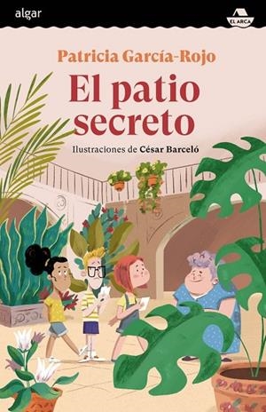EL PATIO SECRETO | 9788491426059