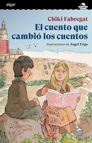 EL CUENTO QUE CAMBIÓ LOS CUENTOS | 9788491426097