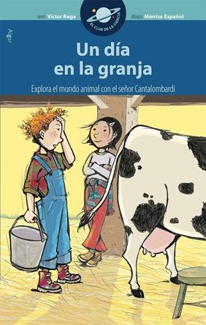 UN DÍA EN LA GRANJA | 9788498451115