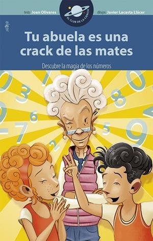 TU ABUELA ES UNA CRACK DE LAS MATES | 9788498458275