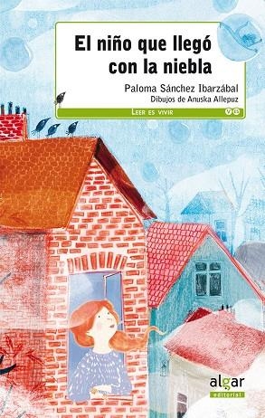 EL NIÑO QUE LLEGÓ CON LA NIEBLA | 9788498458800