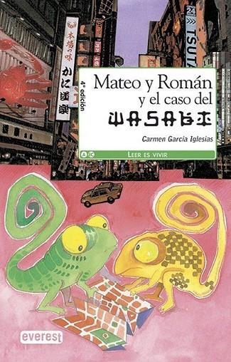 MATEO Y ROMAN Y EL CASO WASABI -  8 AÑ | 9788498458664