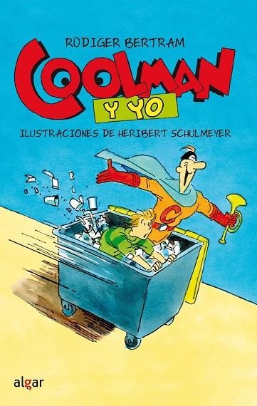 COOLMAN Y YO | 9788498453171