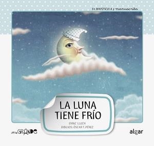 LA LUNA TIENE FRÍO-MANUSCRITA-MAY | 9788498454086