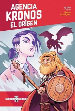 AGENCIA KRONOS: EL ORIGEN | 9788491427070