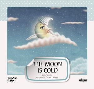THE MOON IS COLD | 9788498453218
