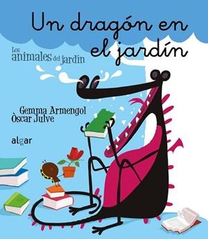 UN DRAGÓN EN EL JARDÍN | 9788498457049