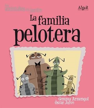 LA FAMILIA PELOTERA (IMPRENTA) | 9788498451801
