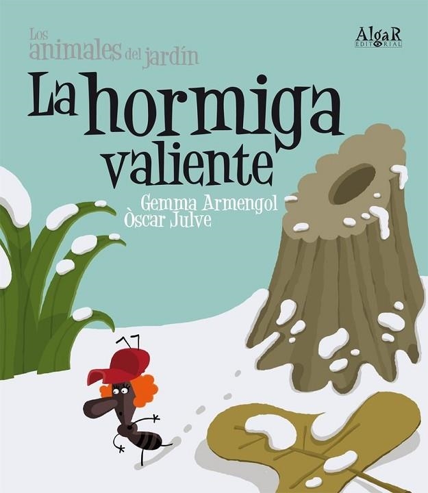 LA HORMIGA VALIENTE (IMPRENTA) | 9788498451832