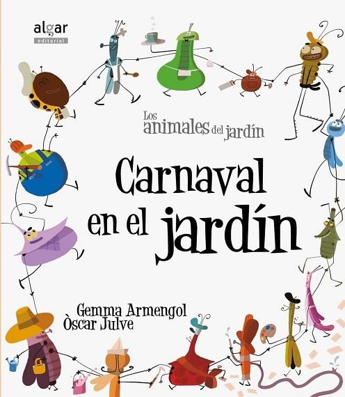 CARNAVAL EN EL JARDÍN (IMPRENTA) | 9788498455267