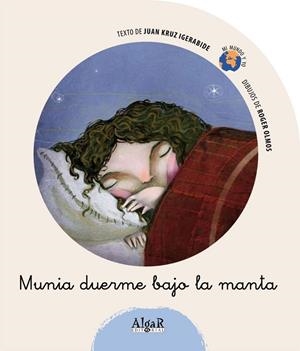 MUNIA DUERME BAJO LA MANTA | 9788498450897