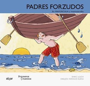 PADRES FORZUDOS-MAY Y MANUSCRITA | 9788498454437