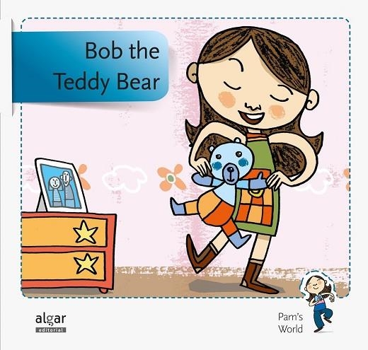 BOB THE TEDDY BEAR | 9788498455861