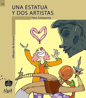 UNA ESTATUA Y DOS ARTISTAS | 9788495722997